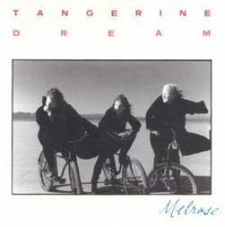 Tangerine Dream : Melrose